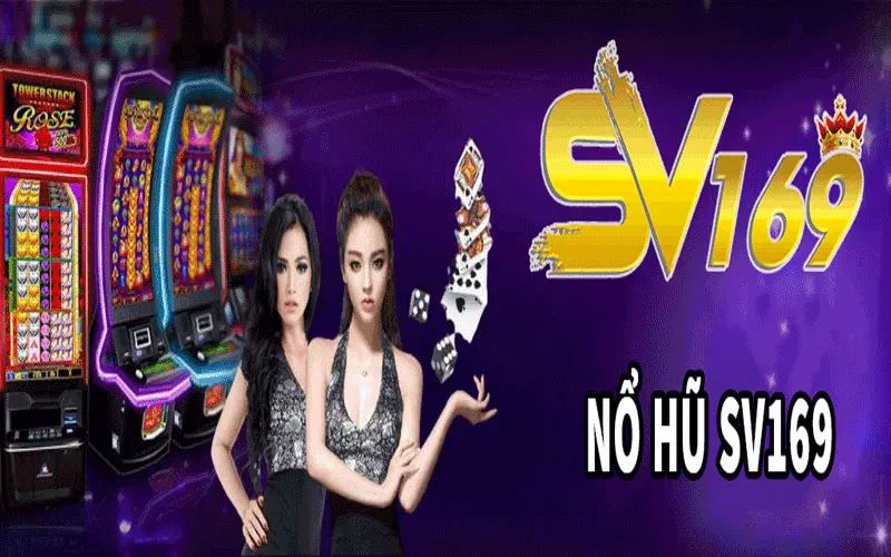 Nổ hũ SV169